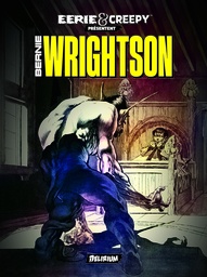 Eerie & Creepy présentent Bernie Wrightson  - NE