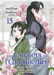 Les carnets de l'apothicaire - Enquêtes à la cour - T15