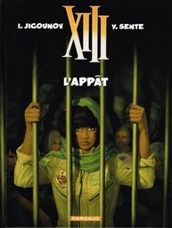 XIII – EO T21 – L'appât