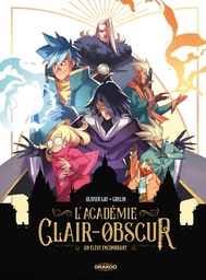 L'Académie Clair-Obscur - T01 - Un élève encombrant