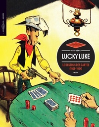 Les Cahiers de la BD - HS - Lucky Luke - Le dessous des cartes (1946-1954)