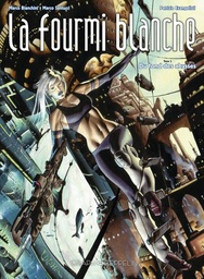 La Fourmi blanche - T01 - Du fond des abysses