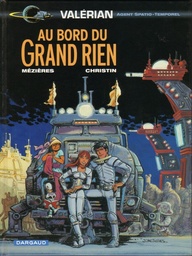 Valérian & Laureline – EO T19 – Au bord du grand rien