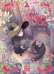 Morgana & Oz - T01
