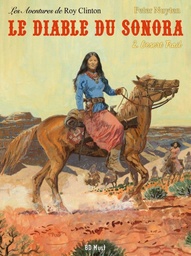 Les aventures de Roy Clinton - Cycle 2: Le diable du Sonora T02 - Desert Trail (Apache Junction cycle 2)