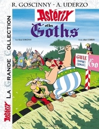 ASTERIX LA GRANDE COLLECTION -  ASTERIX ET LES GOTHS - N 3