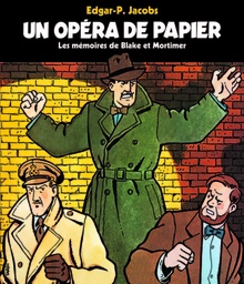 Un opéra de papier - Les mémoires de Blake & Mortimer