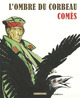 L’ombre du corbeau