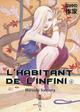 L'HABITANT DE L'INFINI - VOL06 - ANCIENNE EDITION