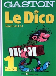 Gaston Lagaffe - HS - Le dico T01 > De A à J