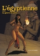 L'EGYPTIENNE, TOME 1 - LA GLOIRE DU PERE