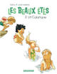 LES BEAUX ETES - TOME 2 - LA CALANQUE