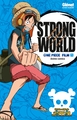 One Piece - Anime Comics - Strong World - T01