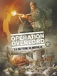 OPERATION OVERLORD - TOME 03 - LA BATTERIE DE MERVILLE