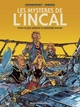 LES MYSTERES DE L'INCAL