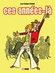 CES ANNEES-LA - TOME 01