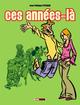 CES ANNEES-LA - TOME 02