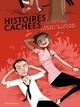 HISTOIRES CACHEES