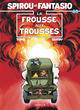 Spirou & Fantasio Std T40 - La frousse aux trousses