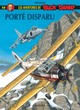 BUCK DANNY - TOME 52 - PORTE DISPARU