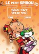 Le petit Spirou T14 - Bien fait pour toi !