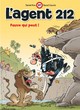 L'AGENT 212 - TOME 27 - FAUVE QUI PEUT !