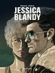 JESSICA BLANDY - L'INTEGRALE - TOME 2 - JESSICA BLANDY, L'INTEGRALE - VOLUME 2