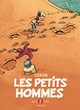 Les petits hommes - INT02 - 1970-1973