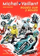 MICHEL VAILLANT - TOME 20 - RODEO SUR DEUX ROUES