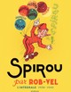 Spirou & Fantasio INT T00A - Rob-Vel