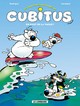 LES NOUVELLES AVENTURES DE CUBITUS - TOME 3 - EN HAUT DE LA VAGUE