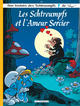 LES SCHTROUMPFS LOMBARD - TOME 32 - LES SCHTROUMPFS ET L'AMOUR SORCIER