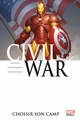 CIVIL WAR T05 - CHOISIR SON CAMP