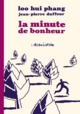 LA MINUTE DE BONHEUR