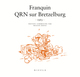 QRN SUR BRETZELBURG (1963) - TOME 0 - QRN SUR BRETZELBURG (1966)