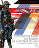 Uniformes & Armes - Soldats de la guerre 14-18 T01