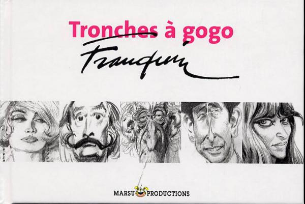 FRANQUIN : COLLECTION A L'ITAL - T04 - TRONCHES A GOGO RECUEIL