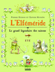 L'ELFEMERIDE - ETE - LE GRAND LEGENDAIRE DES SAISONS