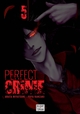 PERFECT CRIME T05