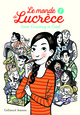 LE MONDE DE LUCRECE, 1