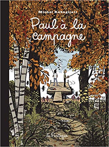 Paul – TL T01 – Paul à la campagne