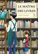 LE MAITRE DES LIVRES T05 - VOL05