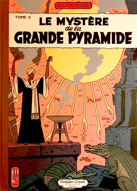 Les aventures de Blake & Mortimer – TT T05 - Le mystère de la grande pyramide 2 - La chambre d'Horus (Golden Creek)