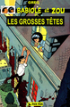 BABIOLE ET ZOU T01 - LES GROSSES TETES