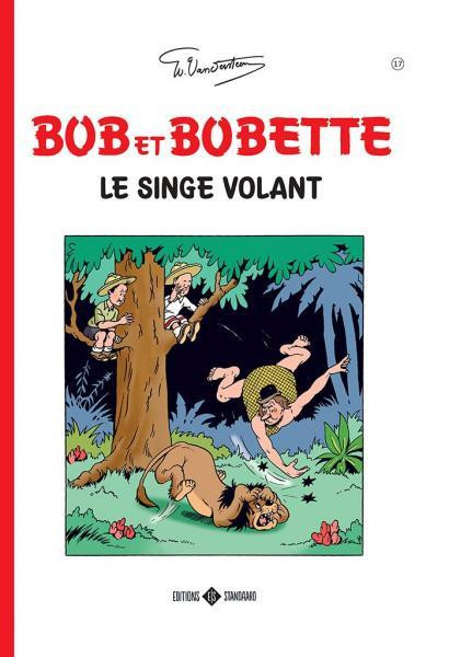 Bob & Bobette Classiques 17 - LE SINGE VOLANT