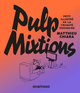 PULP MIXTIONS