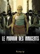 Le pouvoir des innocents - Cycle 3 T01 - Le discours (Les enfants de Jessica)