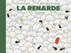 LA RENARDE - VOL02 - ACHARNEMENT