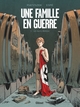 Une famille en guerre - T01 - Le pays perdu