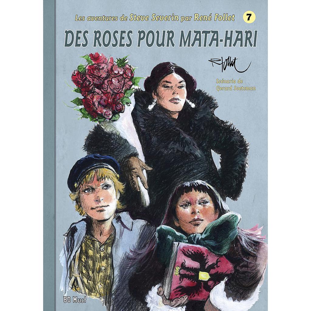 Steve Severin - T07 - Des roses pour Mata-Hari